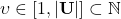 \upsilon\in[1,|\textbf{U}|]\subset\mathbb{N}