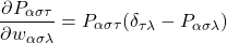 \begin{equation*}\frac{\partial{P_{\alpha\sigma\tau}}}{\partial{w_{\alpha\sigma\lambda}}}=P_{\alpha\sigma\tau}(\delta_{\tau\lambda}-P_{\alpha\sigma\lambda})\end{equation*}